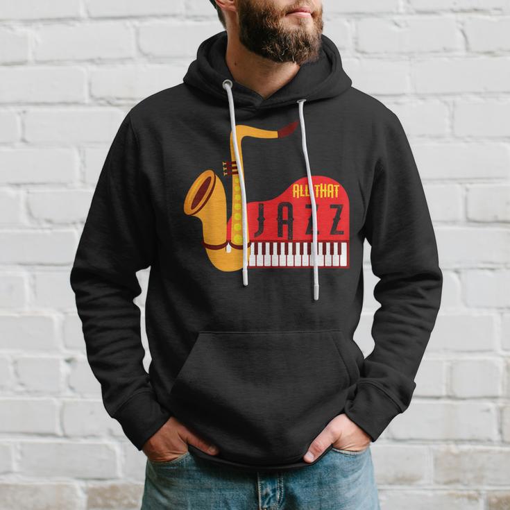 Cool All That Jazz Sax And Piano Jazz Music Lovers Hoodie Gifts for Him