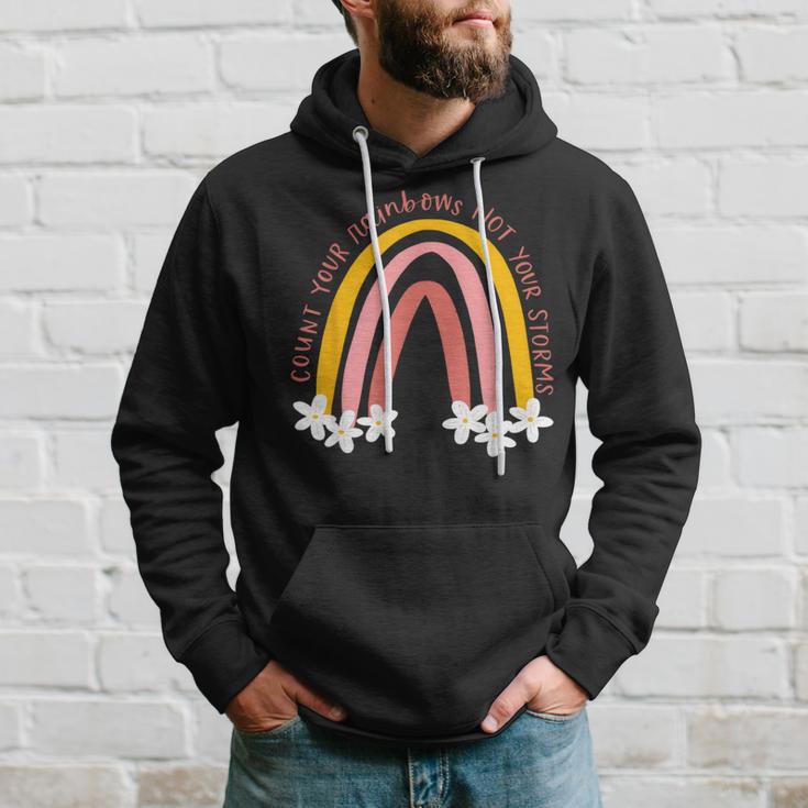 Count Your Rainbows Not Your Storms Hoodie Gifts for Him