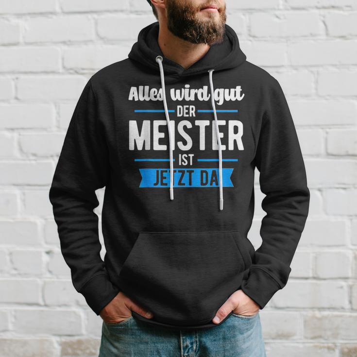 Craft Der Meister Ist Jetzt Da The Master Is Now D Hoodie Geschenke für Ihn