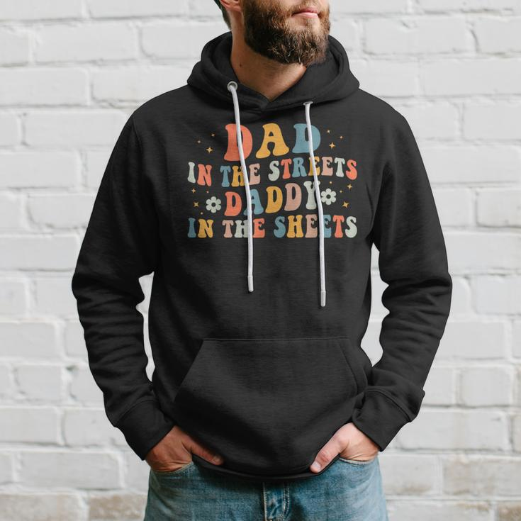 Dad In The Streets Daddy In The Sheets Hoodie Gifts for Him