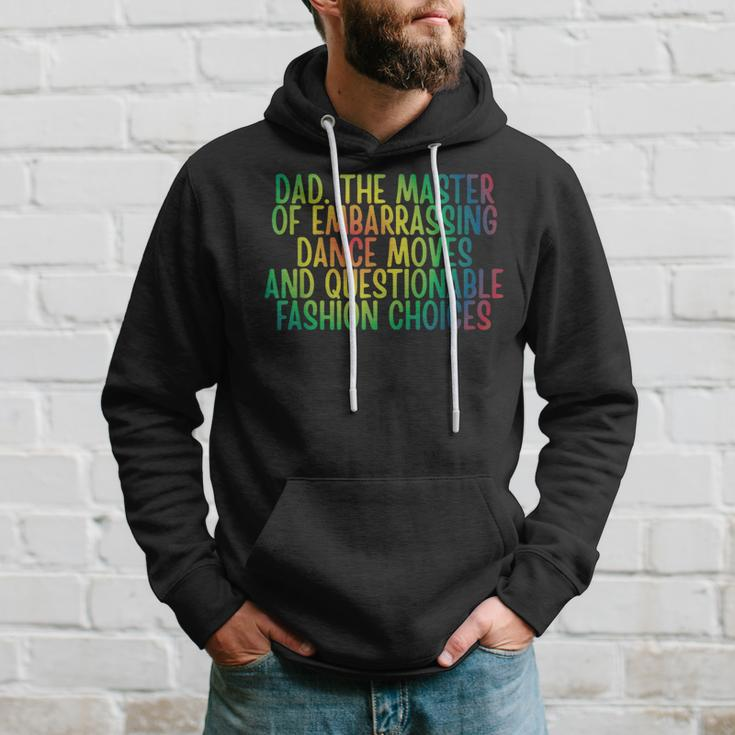 Daddy Dad The Master Of Embarrassing Dance Moves Hoodie Gifts for Him