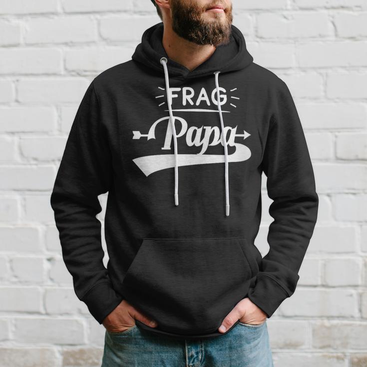 Damen Frag Papa Mit-Ausschnitt Kapuzenpullover Geschenke für Ihn