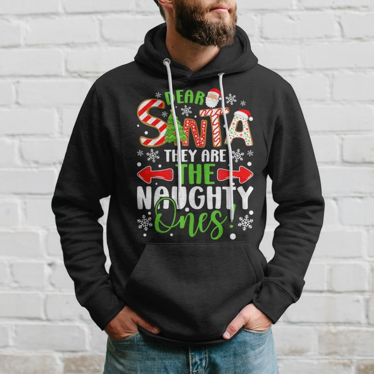 Dear Santa They Are The Naughty Ones Christmas Hoodie Gifts for Him