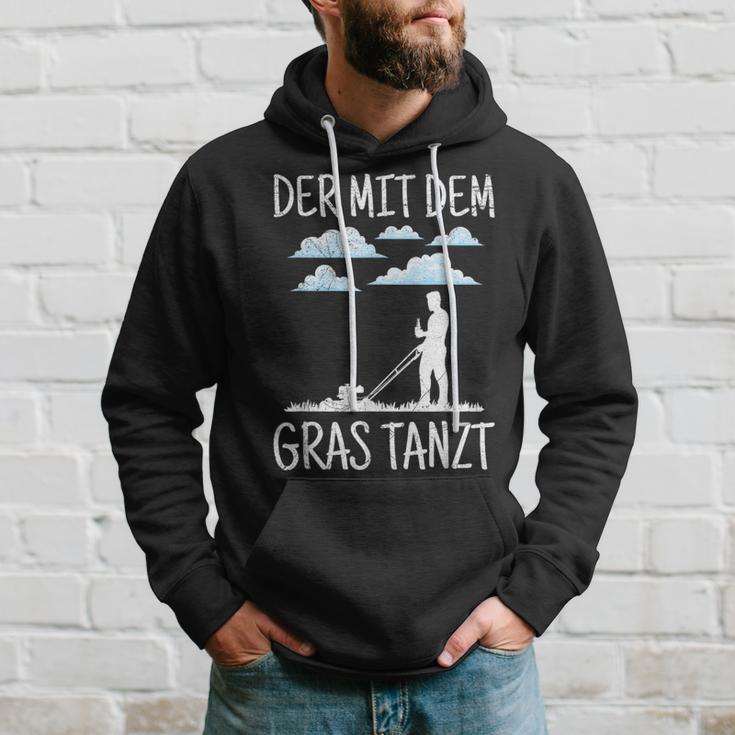 Der Mit Dem Gras The Mit Dem Gras Tanzt Garden Gardener Hoodie Geschenke für Ihn