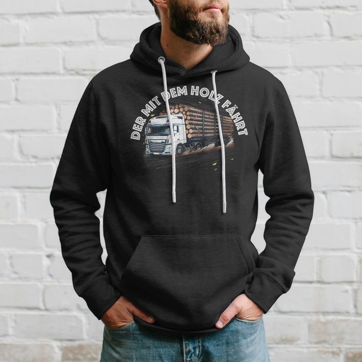 Der Mit Dem Holz Fährt Holztransport Lkw Forst Hoodie Geschenke für Ihn