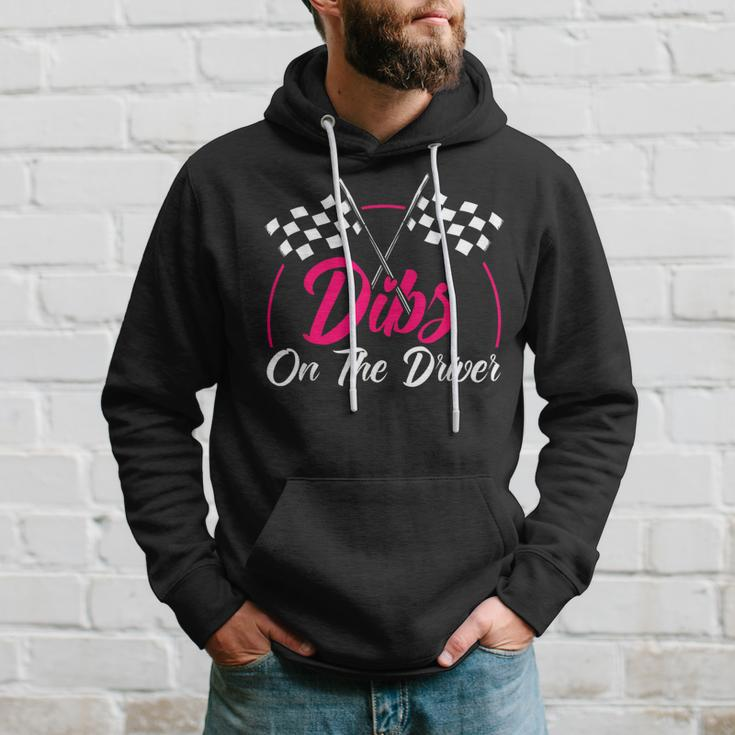 Dibs On The Driver Drag Racer Race Car Hoodie Gifts for Him