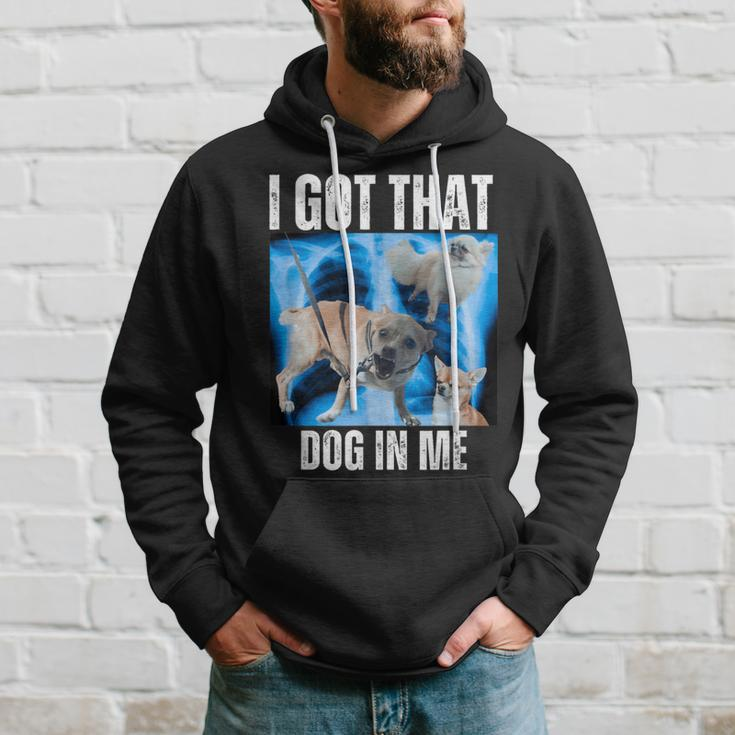 I Got That Dog In Me Xray Meme Quote Women Hoodie Gifts for Him