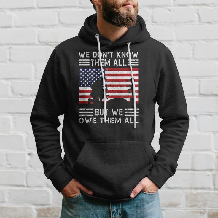 We Don't Know Them All But We Owe Them All Usa Memorial Day Hoodie Gifts for Him