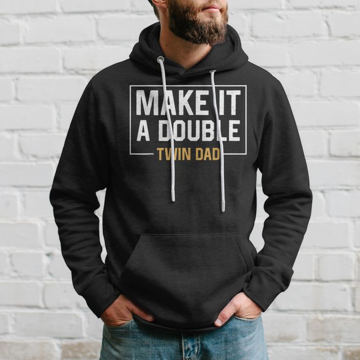 Make It A Double Twin Dad Fathers Day Hoodie Gifts for Him