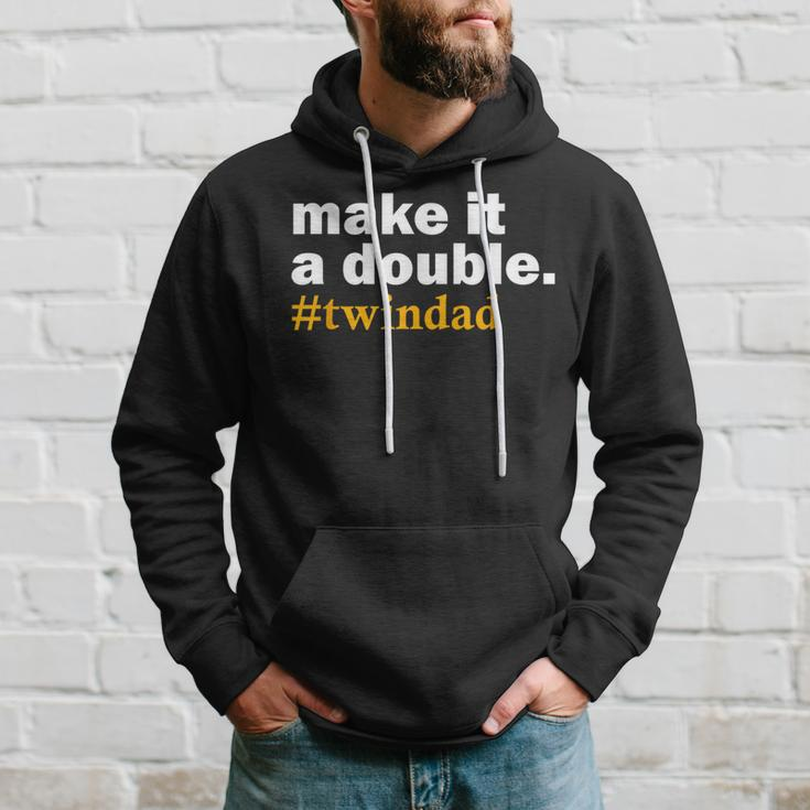 Make It A Double Twin Parent New Dad Hoodie Gifts for Him