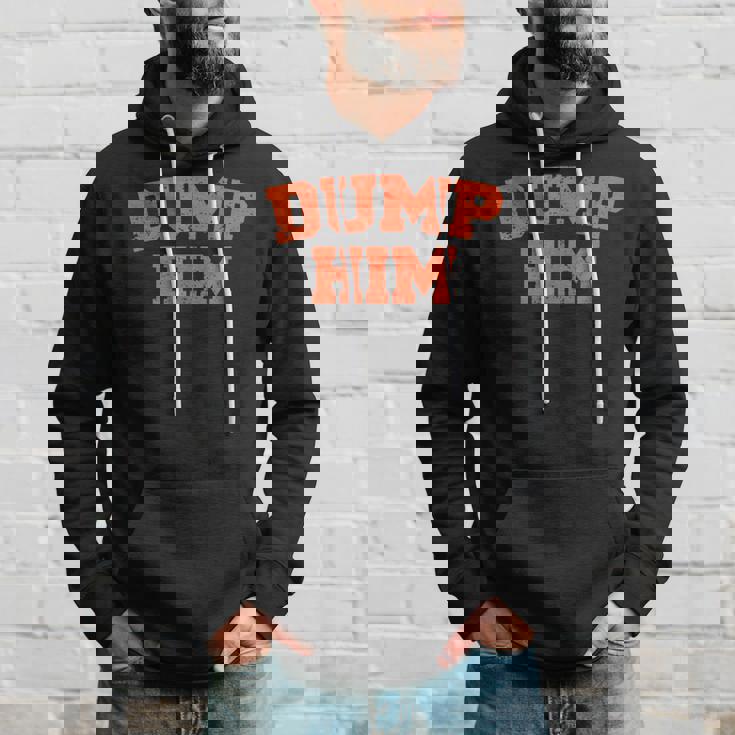 Dump Him Meme-Anti Boyfriend-Humor Couple Hoodie Gifts for Him