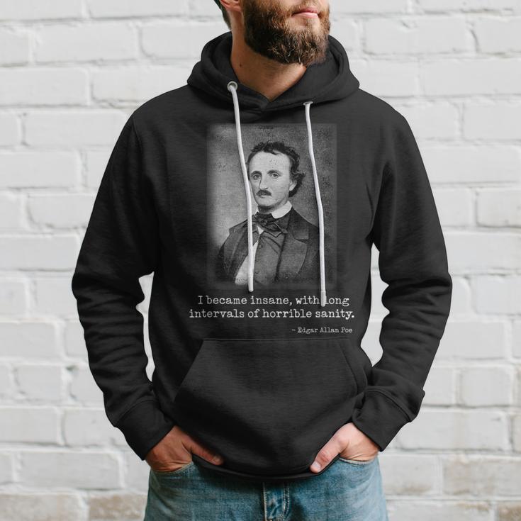 Edgar Allan Poe Famous Quote Edgar Allan Poe Hoodie Gifts for Him