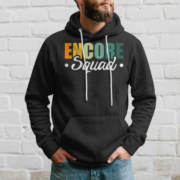 Encore Squad Hoodie Gifts for Him