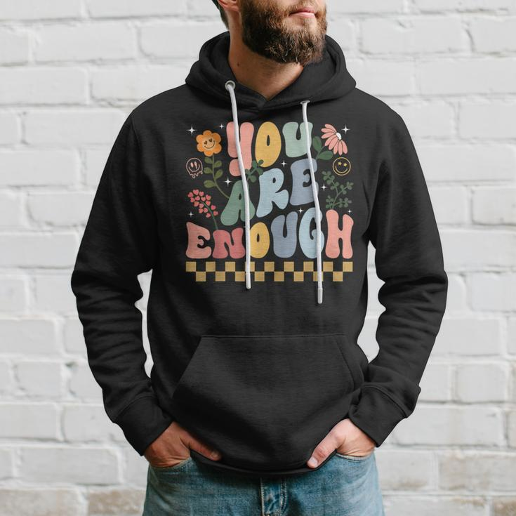 You Are Enough And Always Will Be Mental Health Matching Hoodie Gifts for Him