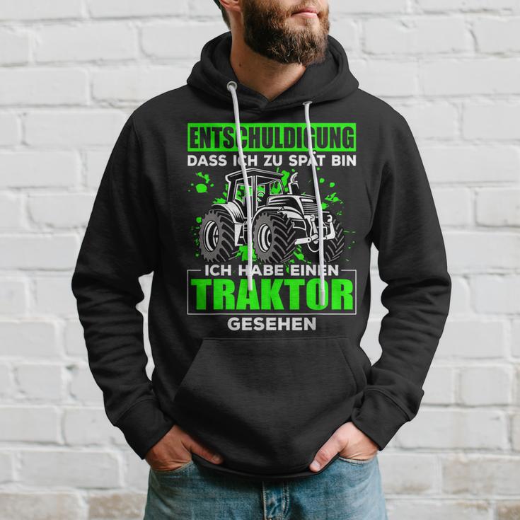 Entschuldigung Zu Spät Ich Habe Einen Traktor Gesehen Kapuzenpullover Geschenke für Ihn