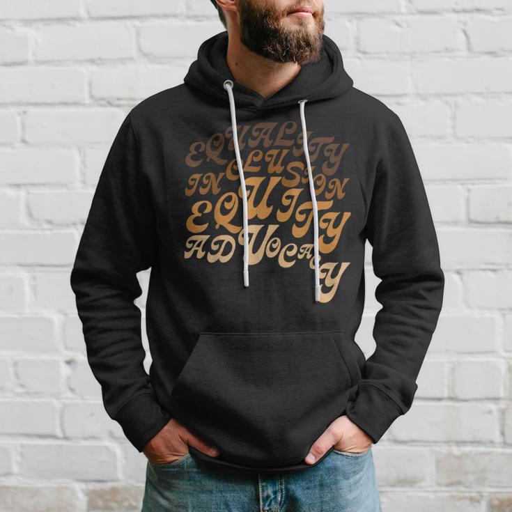 Equality Inclusion Equity Advocacy Protest Rally Activism Hoodie Gifts for Him