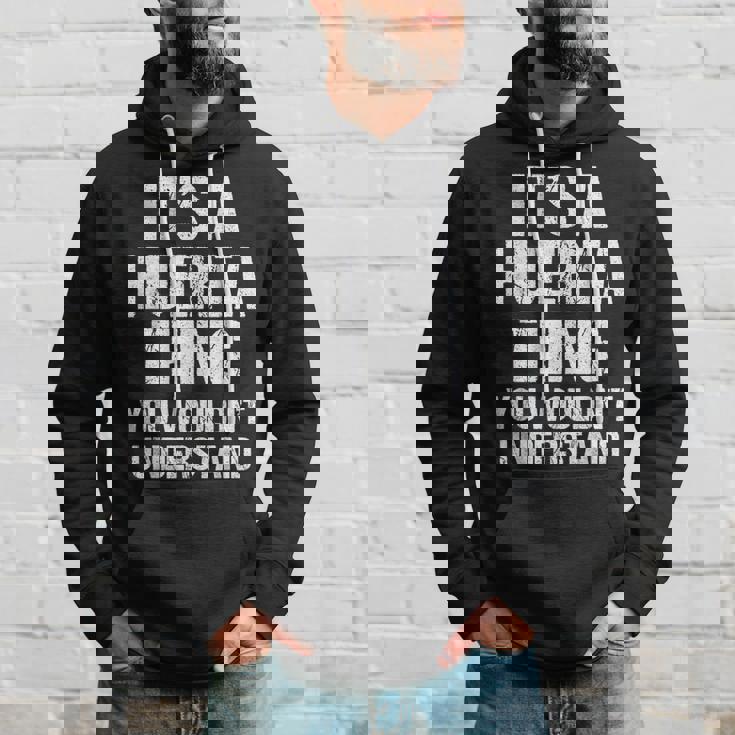 Es Una Cosa De Huerta No Lo Entenderías Huerta Sudadera Regalos para él