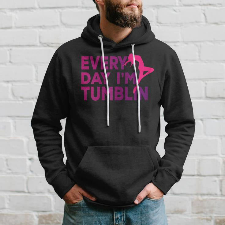 Every Day I'm Tumbling Hoodie Gifts for Him