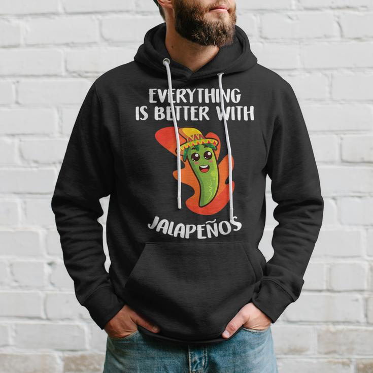 Everything Is Better With Jalapenos Mexican Food Lover Hoodie Gifts for Him