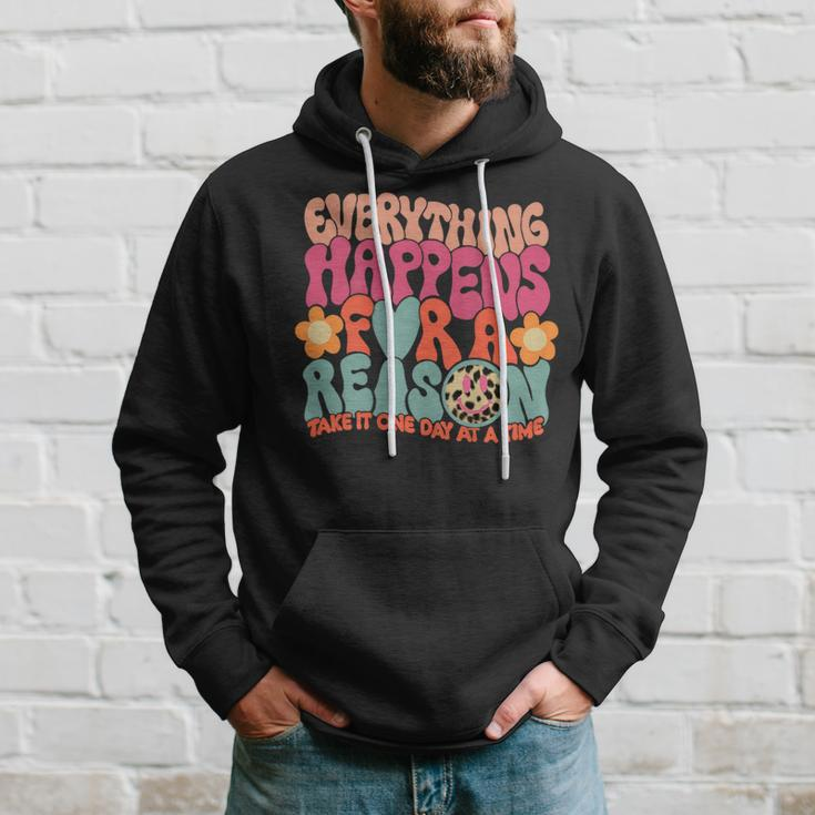 Everything Happens For A Reason Take It One Day On Back Hoodie Gifts for Him