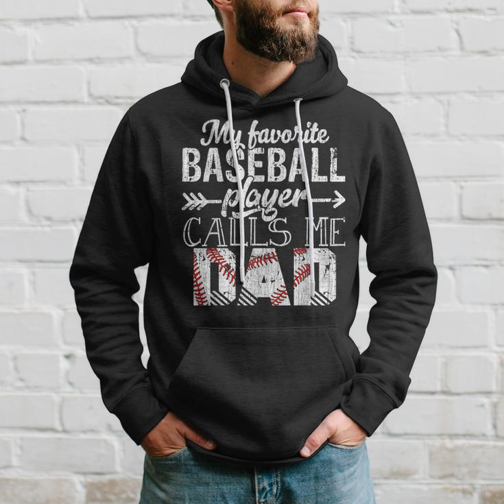 My Favorite Baseball Player Calls Me Dad Papa Father's Day Hoodie Gifts for Him