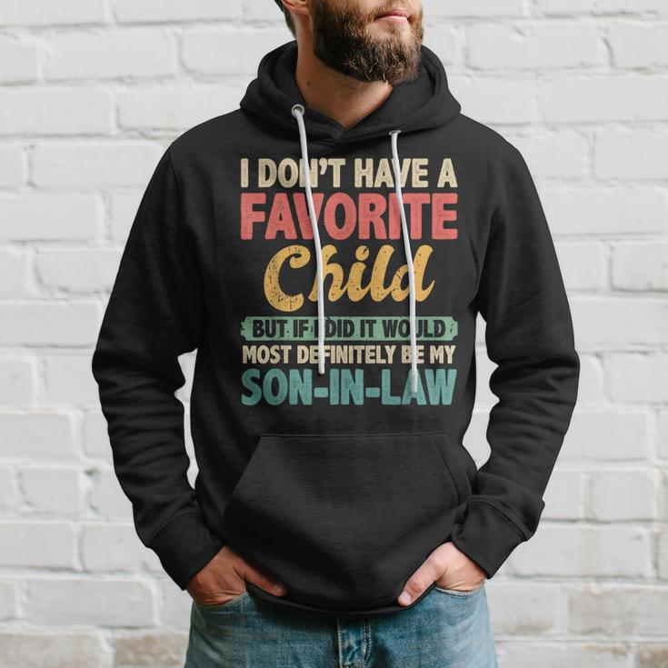 My Favorite Child Most Definitely My Son-In-Law Retro Hoodie Gifts for Him