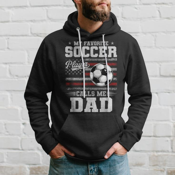 My Favorite Soccer Player Calls Me Dad Father’S Day Dad Hoodie Gifts for Him
