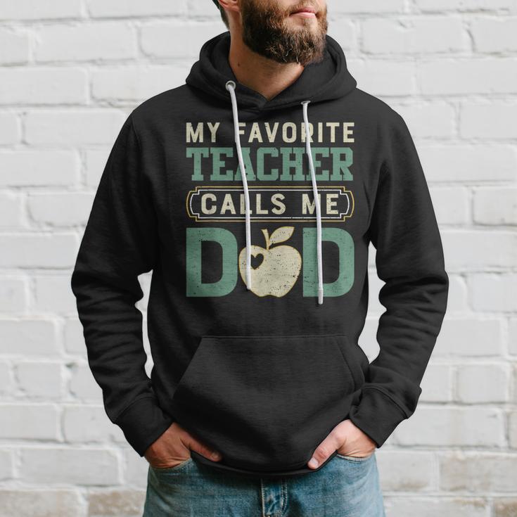 My Favorite-Teacher Calls Me Dad Father's Day Hoodie Gifts for Him