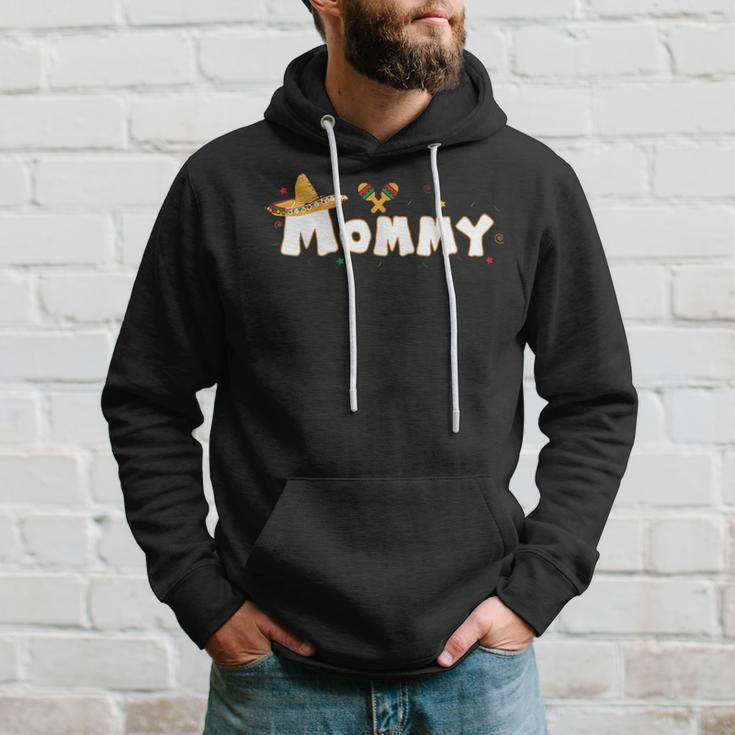 Fiesta Mexican Party Cinco De Mayo Mommy Hoodie Gifts for Him