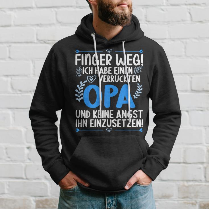 Finger Weg Ich Habe Einen Verrückten Opa Grandpa S Hoodie Geschenke für Ihn