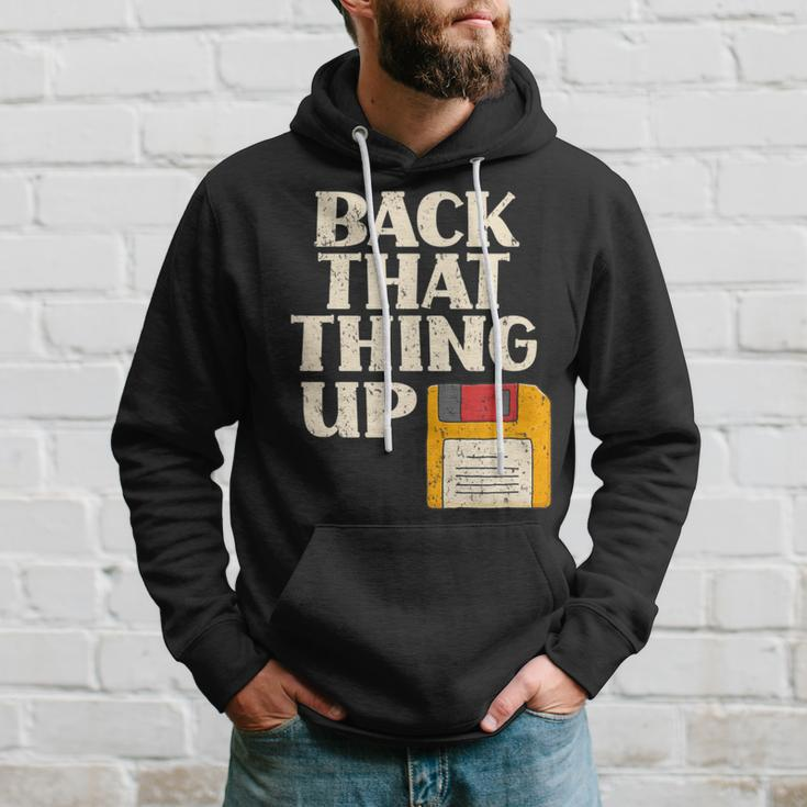 Floppy Disk Back That Thing Up Computer It Pro Hoodie Gifts for Him