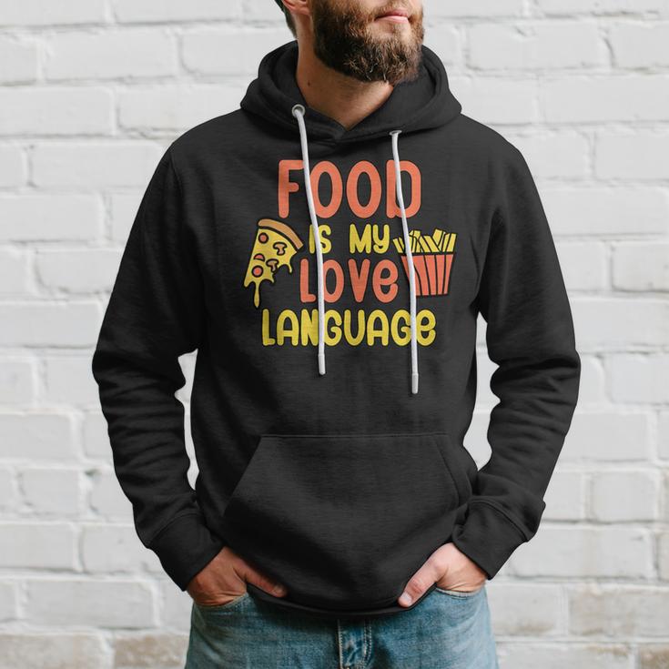 Food Is My Love Language Fast Food Hoodie Gifts for Him