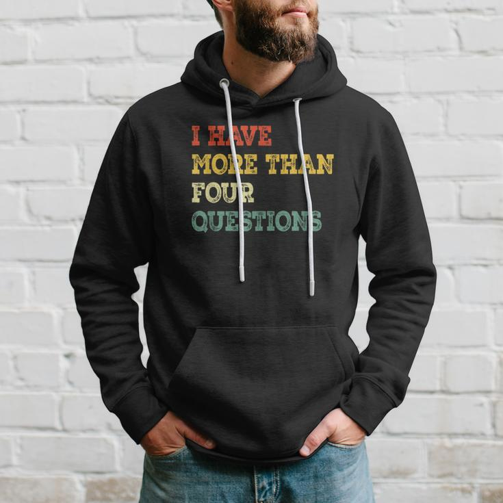 I Have More Than Four Questions Happy Passover Hoodie Gifts for Him