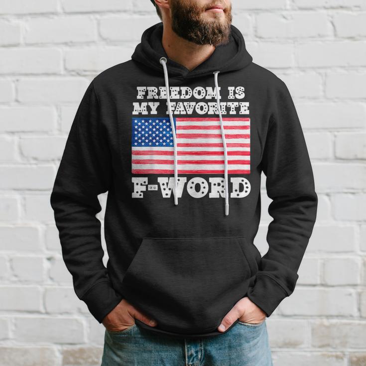 Freedom Is My Favorite F Word Liberty Conservative America Hoodie Gifts for Him