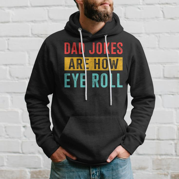 Dad Jokes Eye Roll For Fathers Day Birthday Christmas Hoodie Gifts for Him