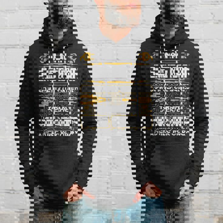 Electrician I'm An Electrician Hoodie Gifts for Him Electrician I'm An Electrician Hoodie Gifts for Him