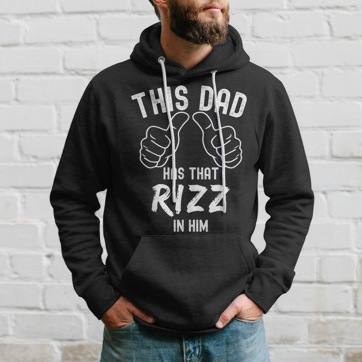Fathers Day Viral Meme This Dad Has That Rizz In Him Hoodie Gifts for Him