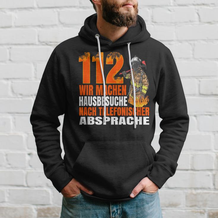 Fire Brigade 112 Wir Machen Hausbesuche Saying 112 Hoodie Geschenke für Ihn