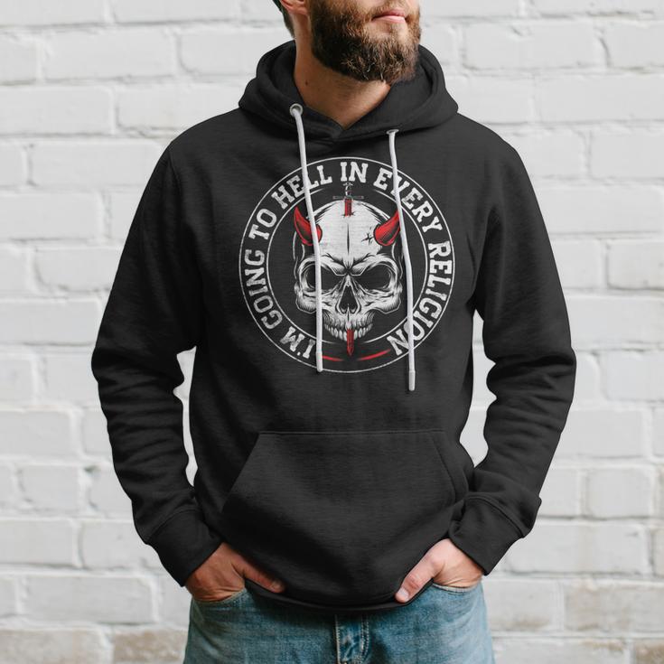 I'm Going To Hell In Every Religion Novelty Hoodie Gifts for Him