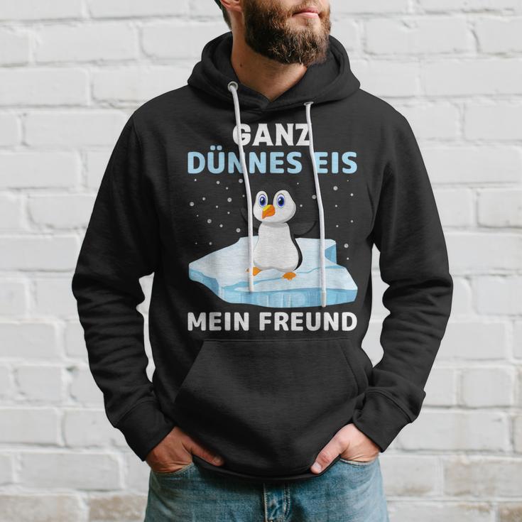 Ganz Thin Ice My Friend Hoodie Geschenke für Ihn