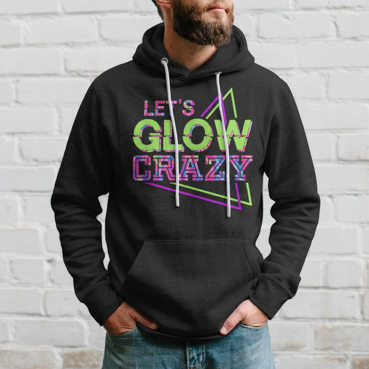 Lets Glow Crazy Matching Family Birthday Party Friend Outfit Hoodie Gifts for Him