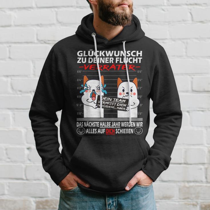 Glückwunsch Zu Deiner Flucht Kündigung Neuen Job Cat S Hoodie Geschenke für Ihn