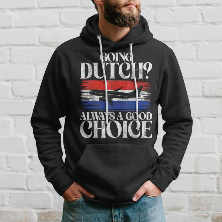 Going Dutch Always A Good Choice Dutch Hoodie Gifts for Him