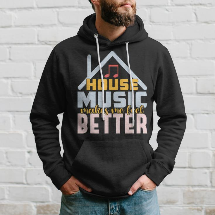 House Music Lover Quote For Edm Raver Dj Hoodie Gifts for Him