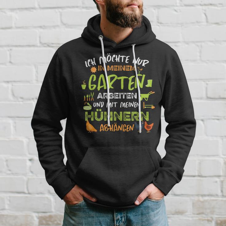 Hühnergartner Hoodie: Ich möchte nur in meinem Garten arbeiten und Hühner halten Hoodie Geschenke für Ihn