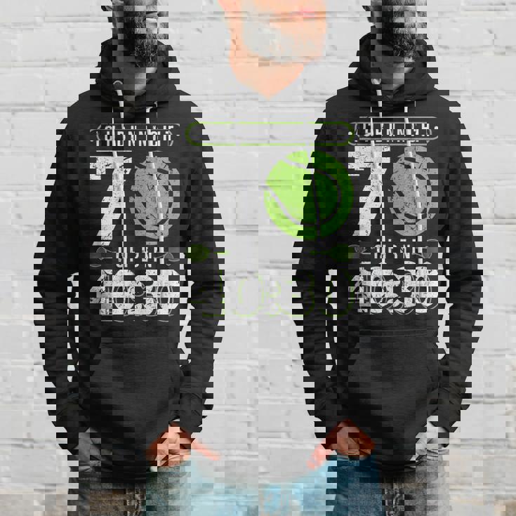 Ich Bin Nicht 70 Jahre Tennis 70Th Birthday Hoodie Geschenke für Ihn