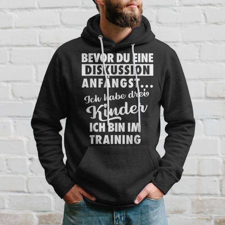 Ich Habe Drei Kinder Father Und Kinder Kapuzenpullover Geschenke für Ihn