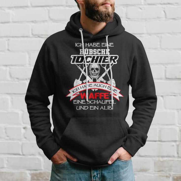 Ich Habe Eine Hübsche Tochter Eine Waffe Und Ein Alibibi Kapuzenpullover Geschenke für Ihn