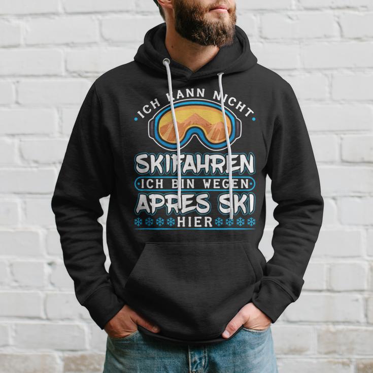 Ich Kann Nicht Skien Ich Bin Weil Apres Ski Hier Hoodie Geschenke für Ihn