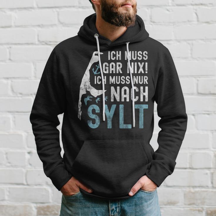 Ich Muss Gar Nix Ich Muss Nur Nach Sylt S Hoodie Geschenke für Ihn